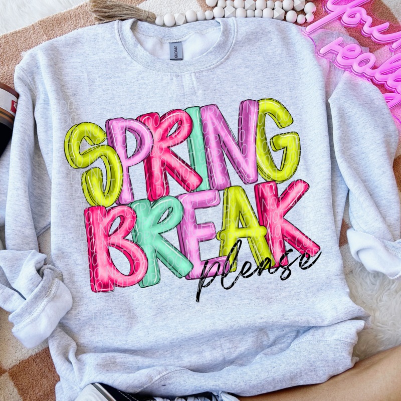 SPRING BREAK PLEASE|Pocket|Infant|Toddler|Youth|Adult 11″|Adult 12″