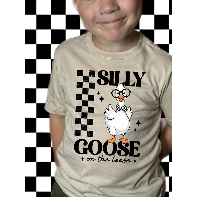 SILLY GOOSE ON THE LOOSE|Pocket|Infant|Toddler|Youth|Adult 11″|Adult 12″