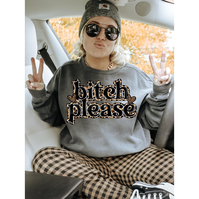 B*TCH PLEASE|Pocket|Infant|Toddler|Youth|Adult 11″|Adult 12″