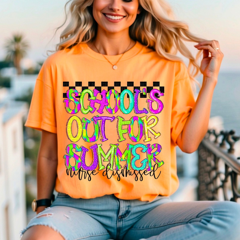 SCHOOLS OUT FOR SUMMER NURSE|Pocket|Infant|Toddler|Youth|Adult 11″|Adult 12″