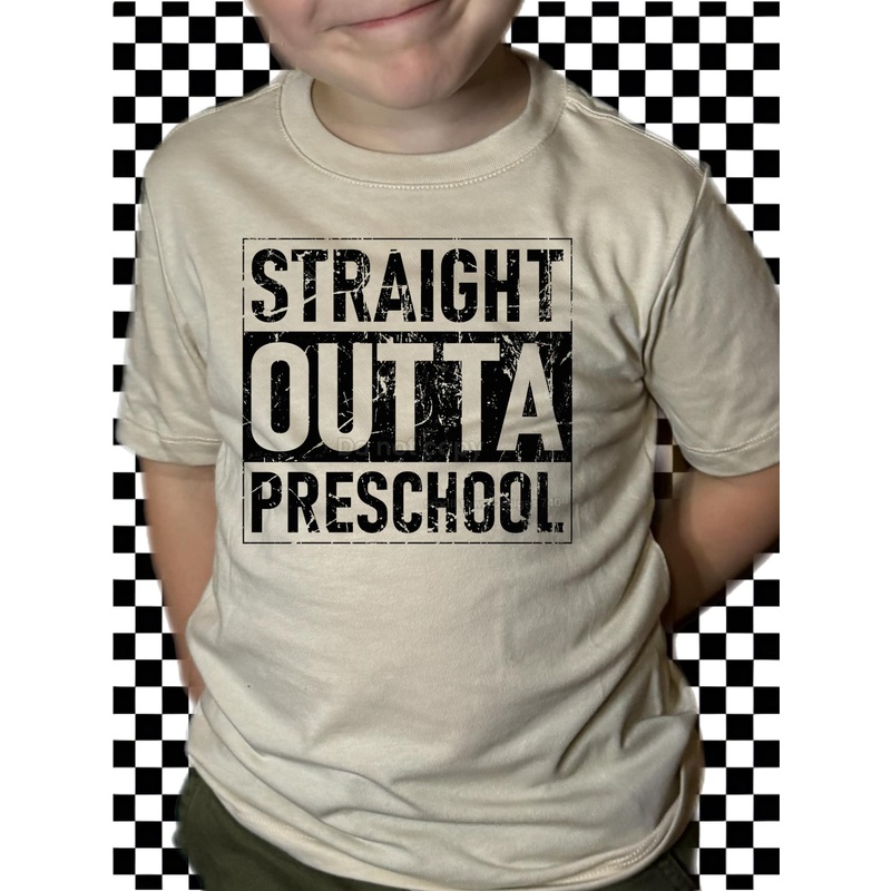 STRAIGHT OTTA PRESCHOOL|Infant|Toddler|Youth|Adult 11″|Adult 12″