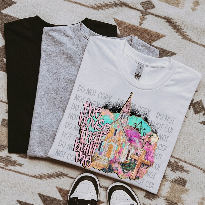 THE HOUSE THAT BUILT ME|Pocket|Infant|Toddler|Youth|Adult 11″|Adult 12″