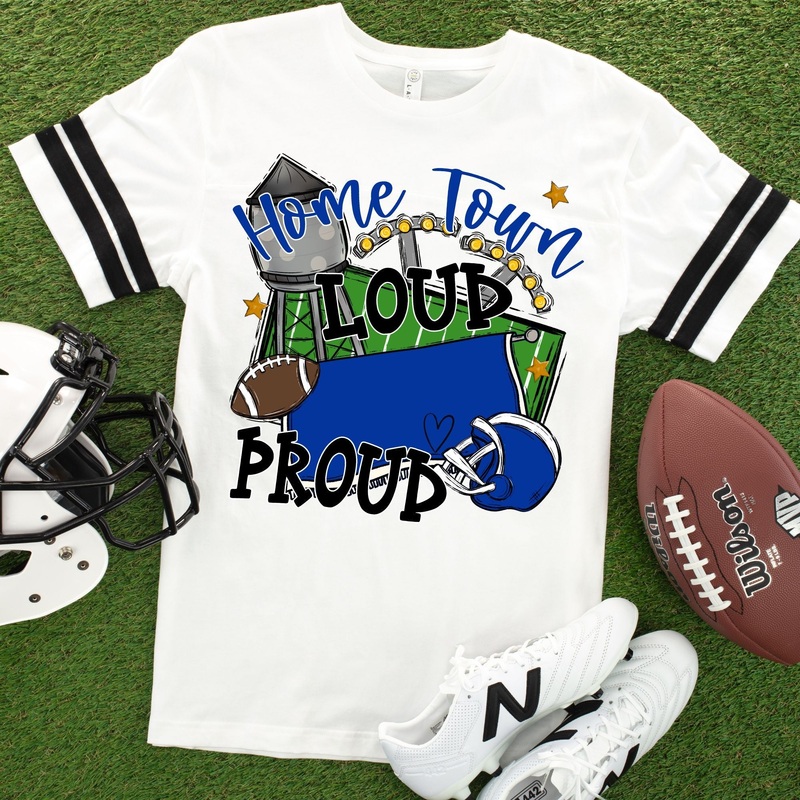 HOME TOWN- LOUD & PROUD ROYAL BLUE