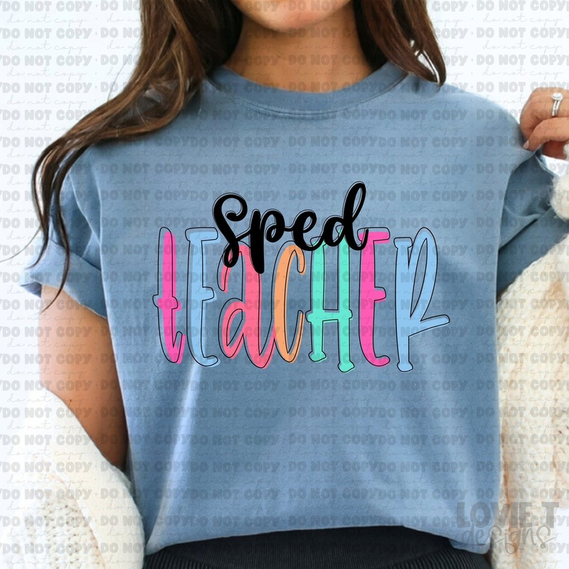 SPED TEACHER TGG|Pocket 3.5″-4″|Infant|Toddler|Youth 8.5|Adult 11″|Adult 12″