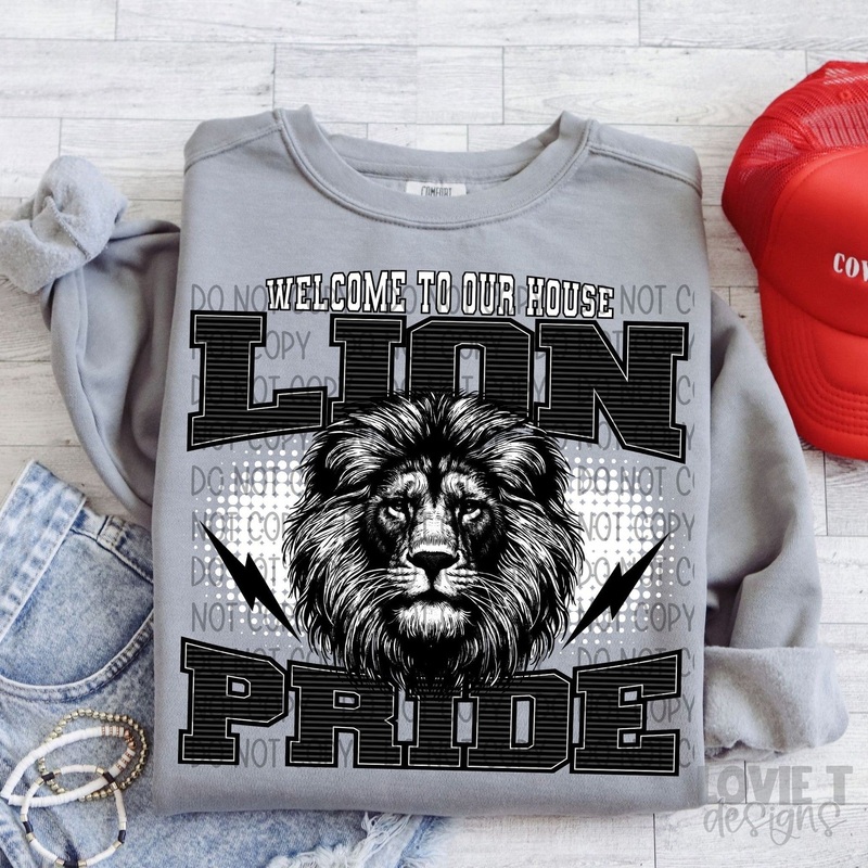 WELCOME TO OUR HOUSE LION PRIDE