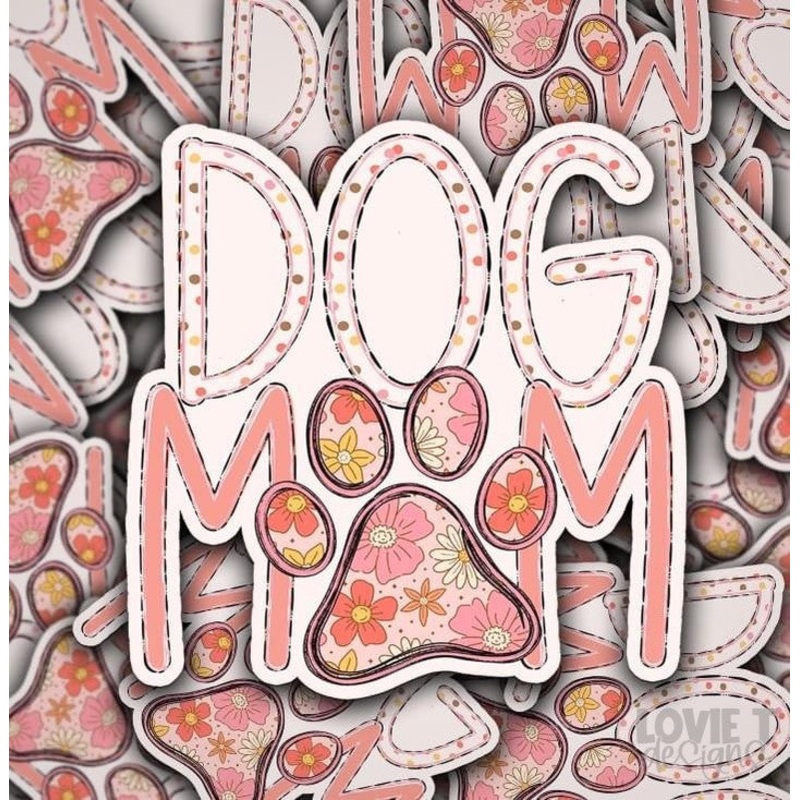 Dog Mom – Die Cut Stickers|Single 3″|10 Pack of 3″