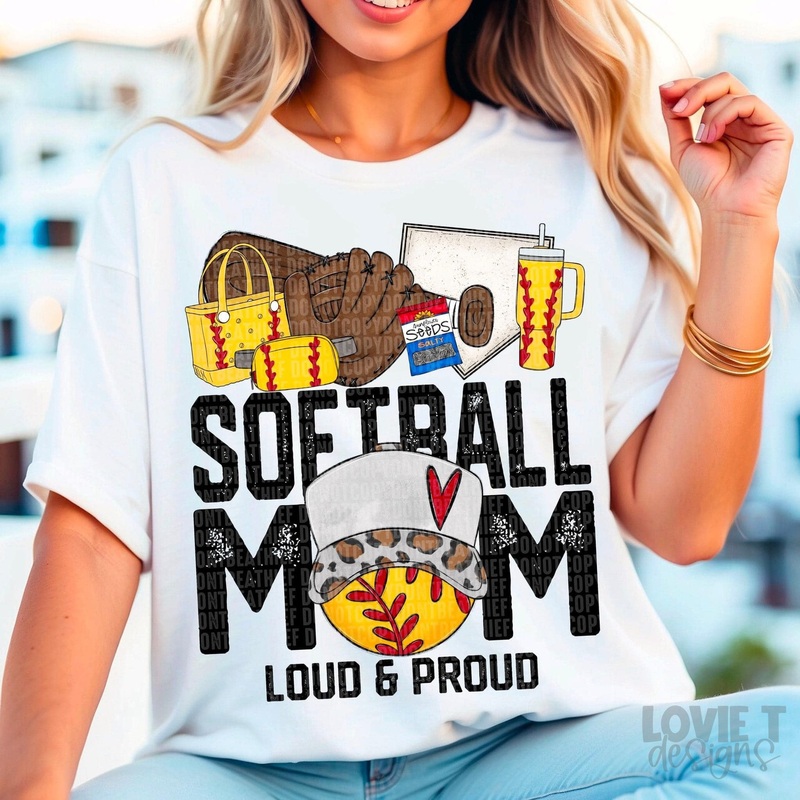 SOFTBALL MOM LOUD & PROUD|Pocket 3.5″-4″|Infant|Toddler|Youth 8.5|Adult 11″|Adult 12″
