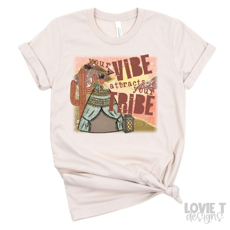 YOUR VIBE ATTRACTS YOUR TRIBE|Pocket 3.5″-4″|Infant|Toddler|Youth 8.5|Adult 11″|Adult 12″