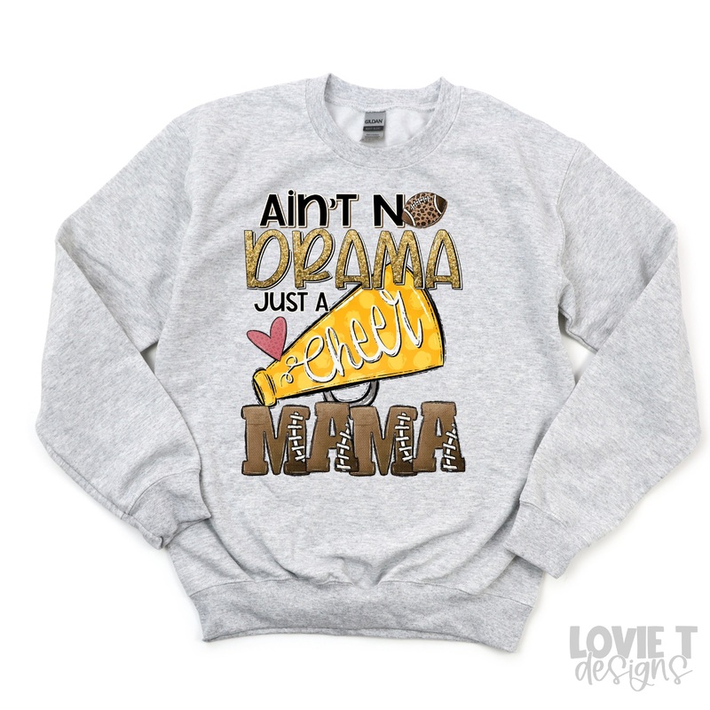 AINT NO DRAMA JUST A CHEER MAMA YELLOW