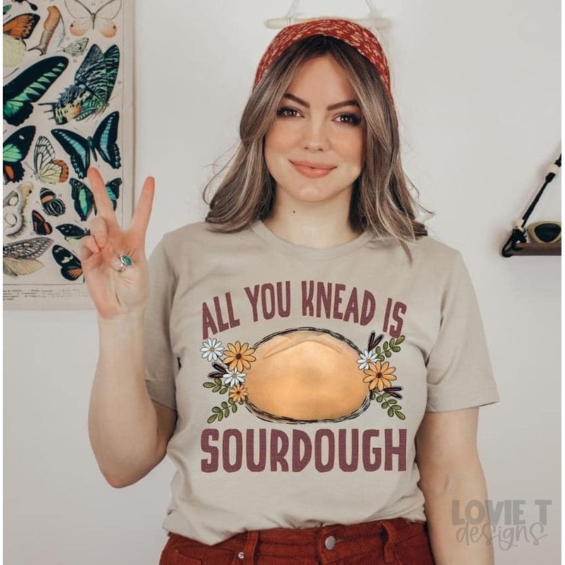 ALL YOU KNEAD IS SOURDOUGH|Pocket 3.5″-4″|Infant|Toddler|Youth 8.5|Adult 11″|Adult 12″
