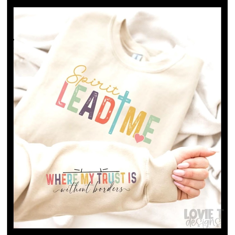 SPIRIT LEAD ME + SLEEVE|Infant|Toddler|Youth 8.5|Adult 11″|Adult 12″