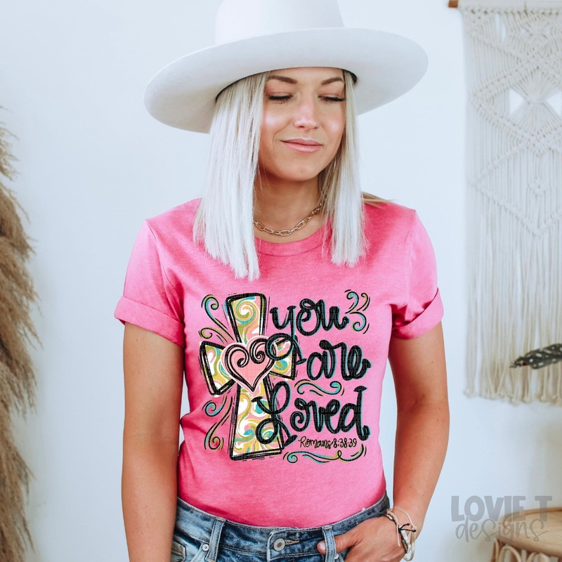 You Are Loved|Pocket 3.5″-4″|Infant|Toddler|Youth 8.5|Adult 11″|Adult 12″