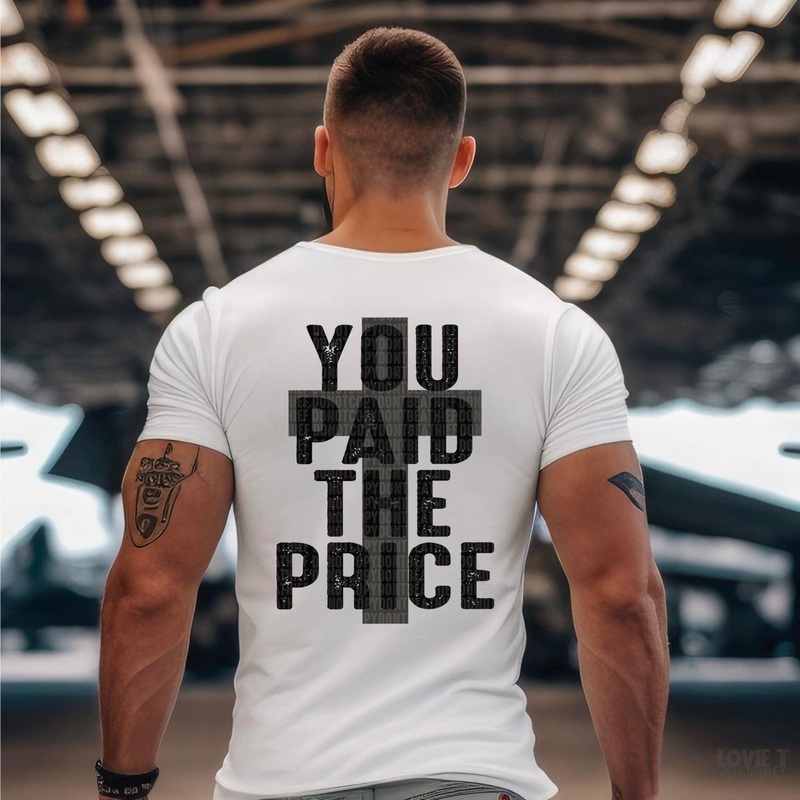 You Paid The Price Black Font|Pocket 3.5″-4″|Infant|Toddler|Youth 8.5|Adult 11″|Adult 12″