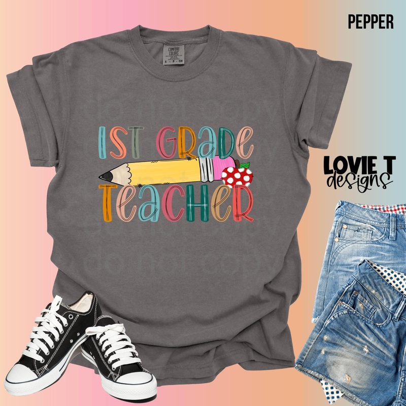 1ST GRADE TEACHER|Pocket 3.5″-4″|Infant|Toddler|Youth 8.5|Adult 11″|Adult 12″