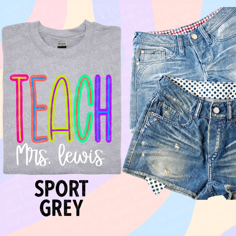 Teach Mrs. Lewis|Pocket 3.5″-4″|Infant|Toddler|Youth 8.5|Adult 11″|Adult 12″