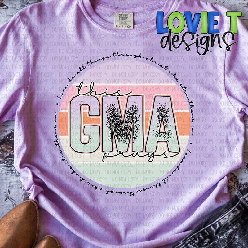This Gma Prays|Pocket 3.5″-4″|Infant|Toddler|Youth 8.5|Adult 11″|Adult 12″