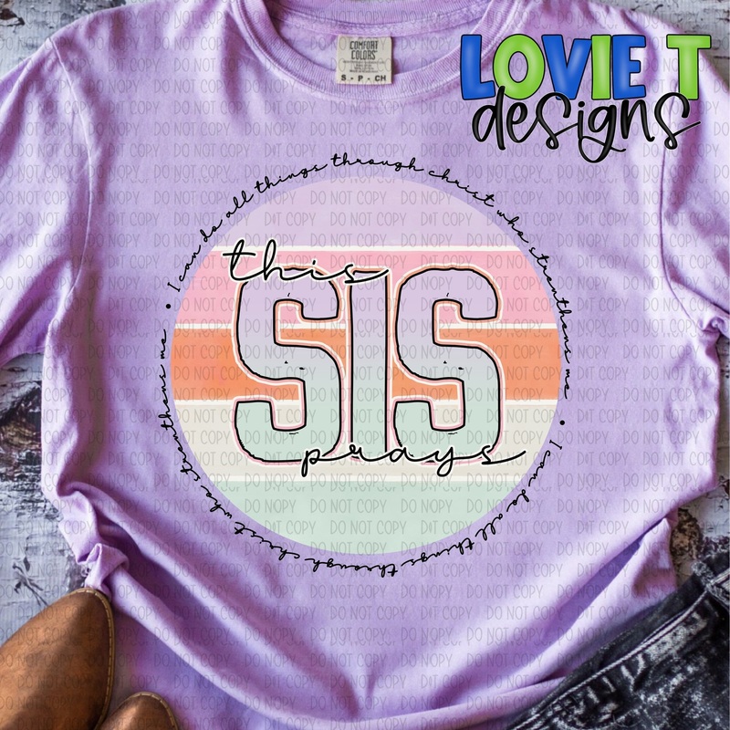 This Sis Prays|Pocket 3.5″-4″|Infant|Toddler|Youth 8.5|Adult 11″|Adult 12″