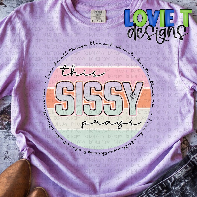 This Sissy Prays|Pocket 3.5″-4″|Infant|Toddler|Youth 8.5|Adult 11″|Adult 12″