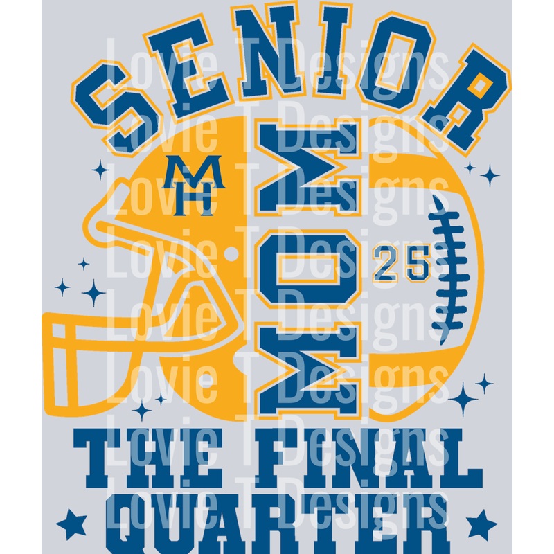SENIOR FOOTBALL MOM THE FINAL QUARTER CUSTOM COLORS HOPE