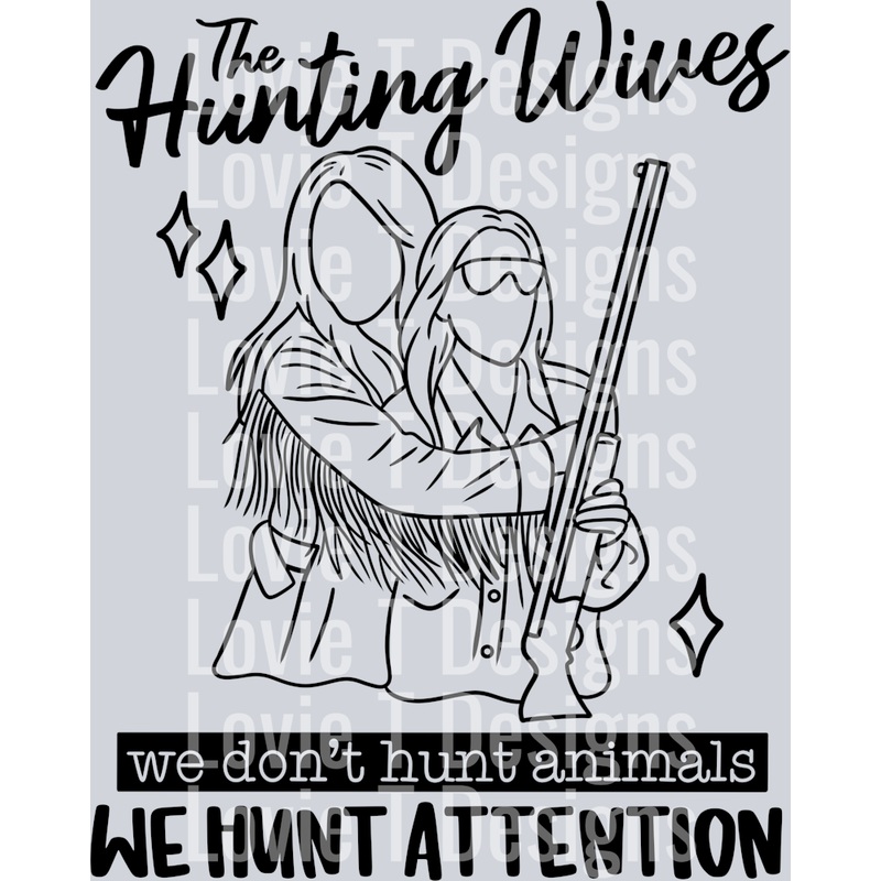 THE HUNTING WIVES|Pocket 4″|Infant 6″|Toddler 7″|Youth 8.5″|Adult 11″|Adult 12″