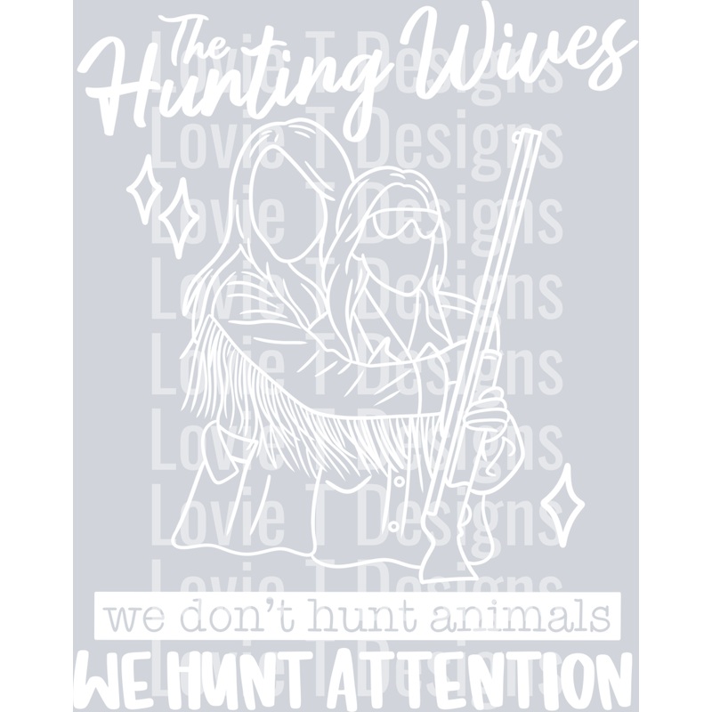 THE HUNTING WIVES WHITE|Pocket 4″|Infant 6″|Toddler 7″|Youth 8.5″|Adult 11″|Adult 12″