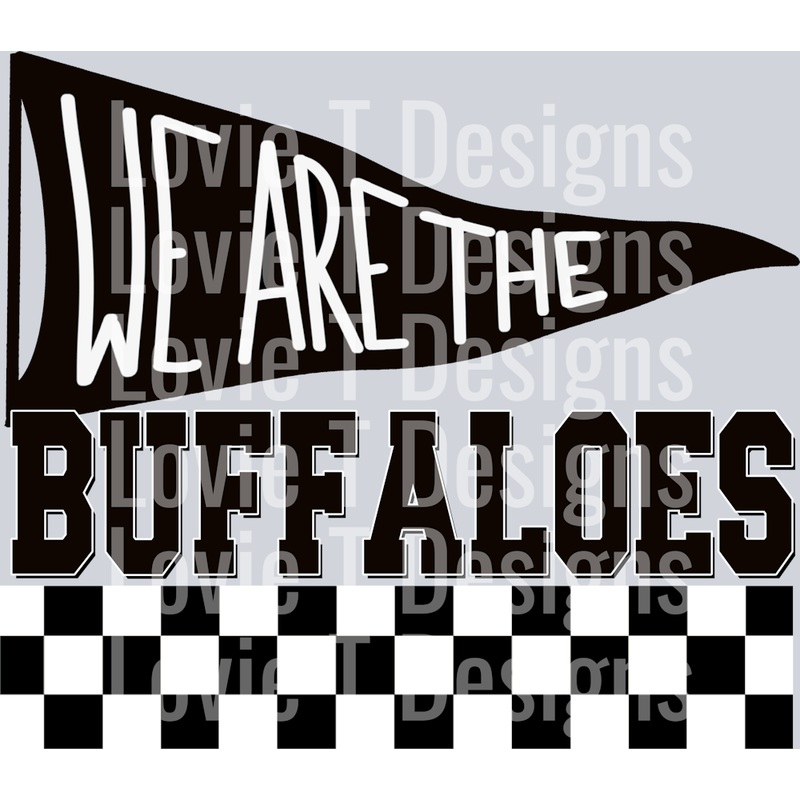 WE ARE BUFFALOES BLACK AND WHITE