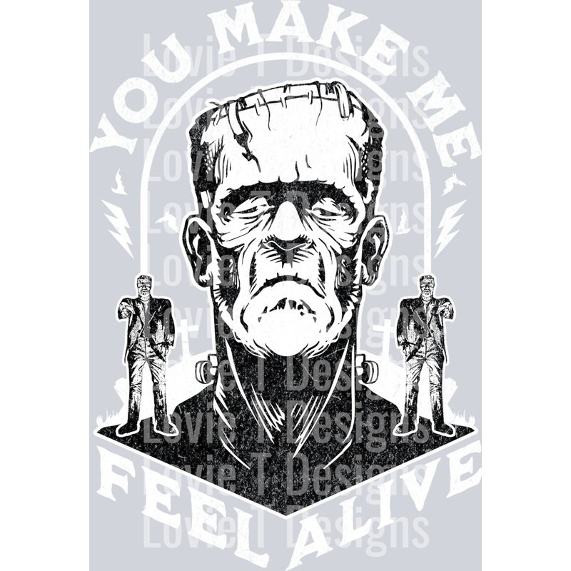 YOU MAKE ME FEEL ALIVE -|Pocket 4″|Infant 6″|Toddler 7″|Youth 8.5″|Adult 11″|Adult 12″