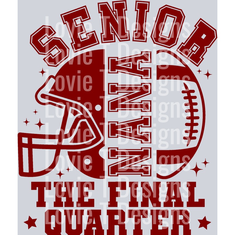 SENIOR FOOTBALL THE FINAL QUARTER NANA MAROON