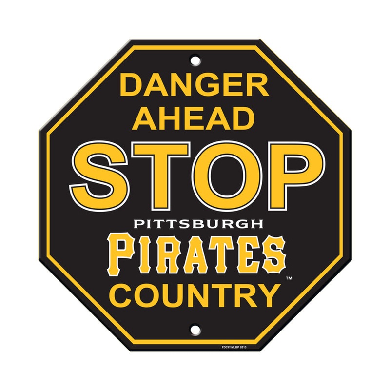 Fremont Die Pittsburgh Pirates Plastic Stop Style Sign 12×12
