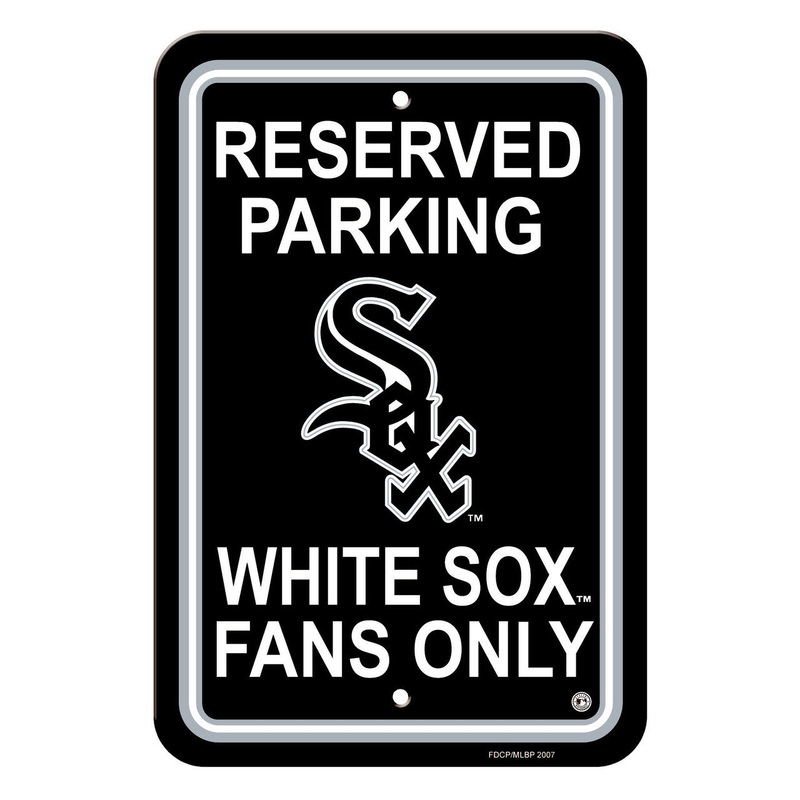 Fremont Die Chicago White Sox Plastic Reserved Parking Style Sign 12×18