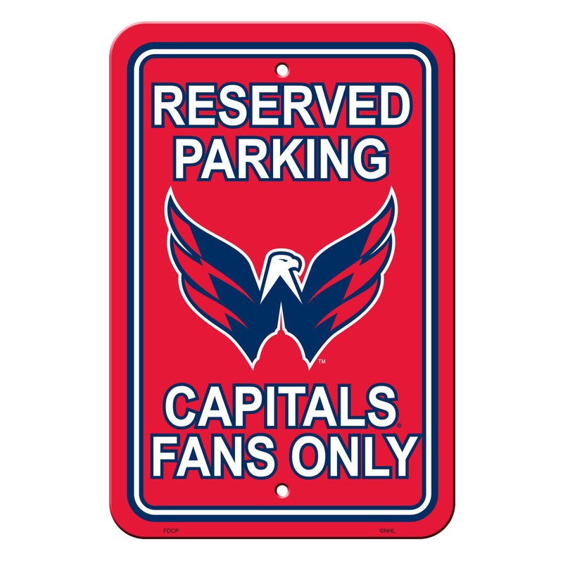 Fremont Die Washington Capitals Plastic Reserved Parking Style Sign 12×18