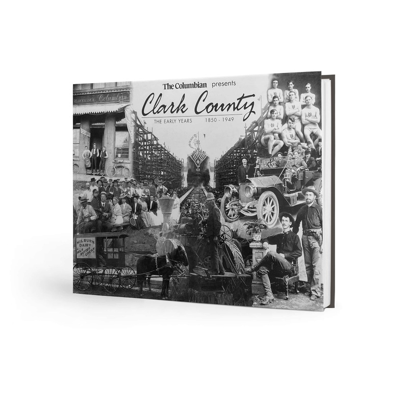 Clark County Pictorial History: The Early Years ~ 1850-1949